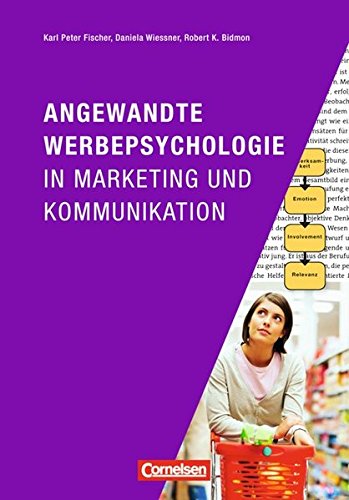 Download Marketingkompetenz: Angewandte Werbepsychologie in Marketing und Kommunikation Download Marketingkompetenz: Angewandte Werbepsychologie in Marketing und Kommunikation