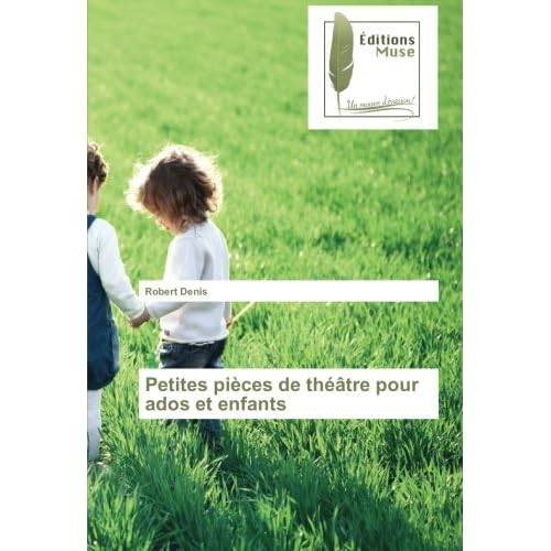 Petites pièces de théâtre pour ados et enfants