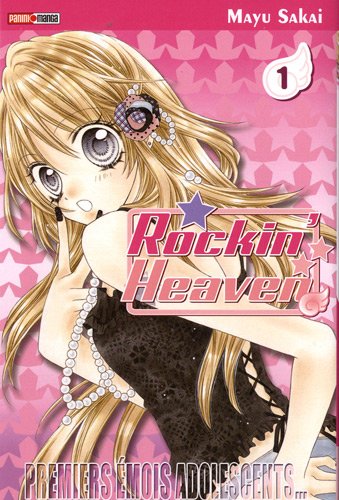 Rockin' Heaven — Tome 1