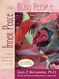 Image de Inner Peace for Busy People: 52 Simple Strategies for Transforming Life