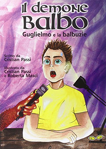 Il demone Balbo. Guglielmo e la balbuzie