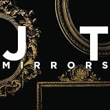 Mirrors - Justin Timberlake