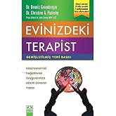 Evinizdeki Terapist: D&uuml;ş&uuml;ncelerinizi Değiştirerek Duygularınıza Hakim Olmanın Yolları