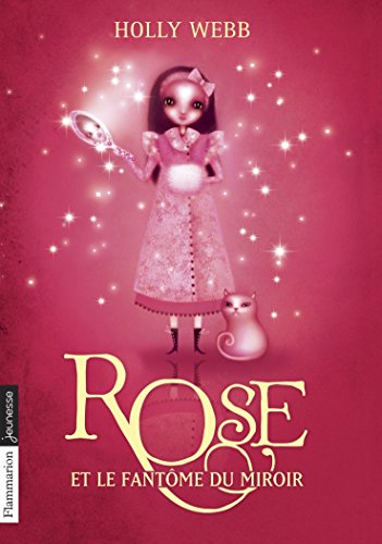 couverture de : Rose et le fant&ocirc;me du miroir