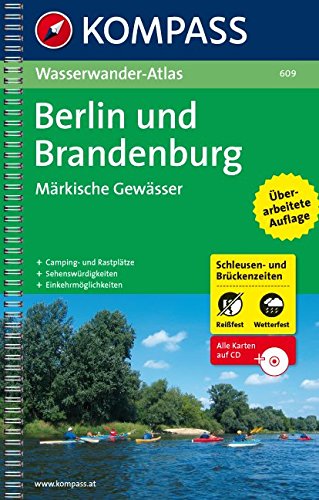 Download Wasserwander-Atlas: Berlin und Brandenburg. Märkische Gewässer 1 : 100 000. Mit Schleusen- und Brückenzeiten