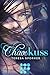Chaoskuss (Die Chaos-Reihe 1) by