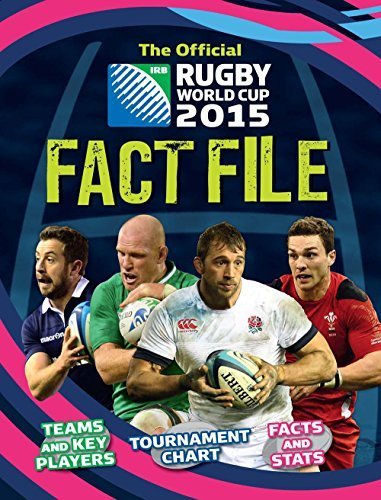 The Official Rugby World Cup 2015 Fact File by Clive Gifford (2015-07-02) gratuit