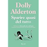 Sparire quasi del tutto