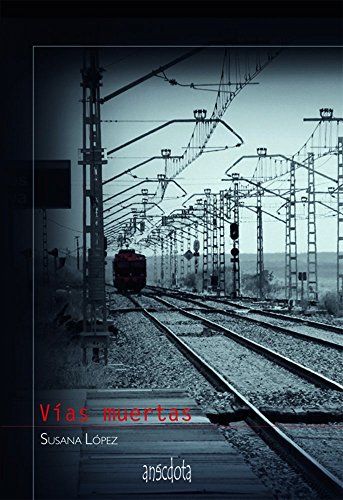 Download Vías muertas