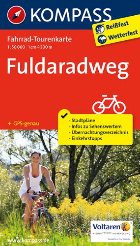 Fahrrad-Tourenkarte Fuldaradweg: Fahrrad-Tourenkarte. GPS-genau. 1: ...