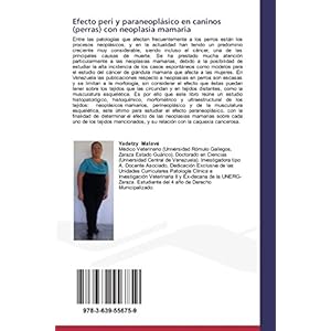 Efecto peri y paraneoplásico en caninos (perras) con neoplasia mamaria: Histopatología, histoquímica, morfo