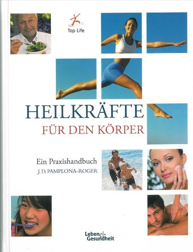 Preisvergleich Produktbild Heilkräfte für den KÖRPER