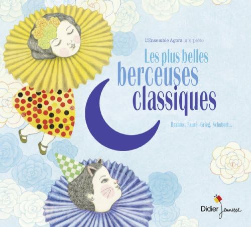 Plus Belles Berceuses..
