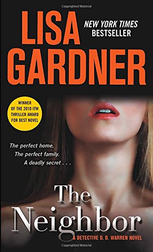 Book's Cover of The Neighbor A Detective D D Warren Novel