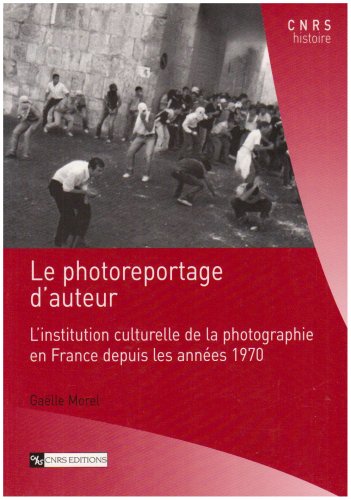 couverture de : Le photoreportage d'auteur. L'institution culturelle de l...