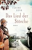 Das Lied der Störche: Roman (Die Ostpreußen Saga 1)
