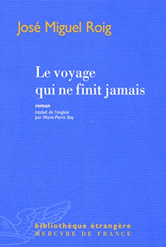couverture de : Voyage qui ne finit jamais