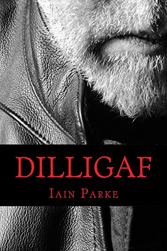 Download DILLIGAF: A Life in Chapters (Brethren MC world Book 6) Download DILLIGAF: A Life in Chapters (Brethren MC world Book 6)
