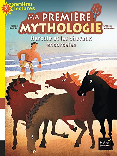 Hercule et les chevaux ensorcelés