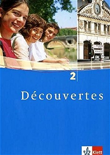 Découvertes 2: Schülerbuch 2. Lernjahr (Découvertes. Ausgabe ab 2004)