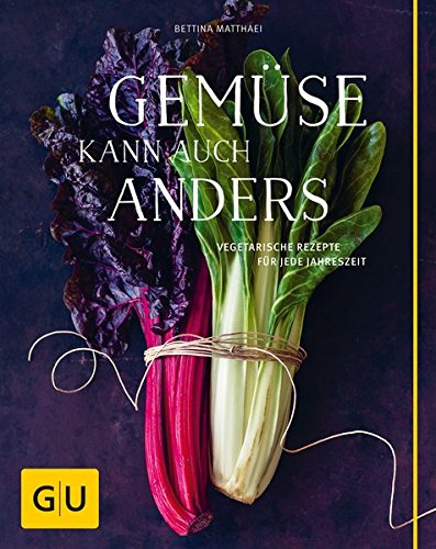 Download Gemüse kann auch anders: Vegetarische Rezepte für jede Jahreszeit (GU Themenkochbuch) Download Gemüse kann auch anders: Vegetarische Rezepte für jede Jahreszeit (GU Themenkochbuch)