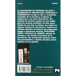 Diccionario de términos de arte y elementos de arqueología, heráldica y numismática (El Libro De Bolsillo - Bibliotecas Temáticas - Biblioteca De