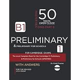 B1 PRELIMINARY Reading (Open Cloze Part 6): 50 Practice Tests for the Cambridge Exam
