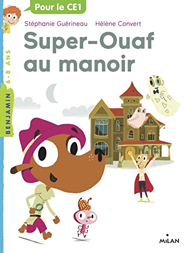 couverture de : Super-Ouaf au manoir
