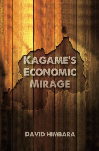 Pdf Kagames Economic Mirage Download Saturninonur - 