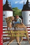 Der Kameltreiber von Heidelberg: Geschichten für Kinder jeden Alters (Reihe Hanser) by 