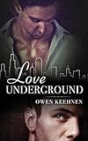 Front cover for the book Love Underground by Owen Keehnen