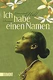 Image de Ich habe einen Namen: Roman (Taschenbücher)