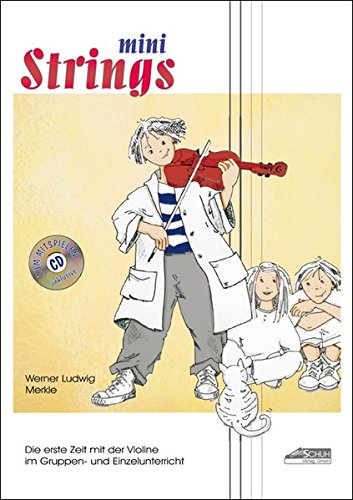 Preisvergleich Produktbild mini strings 1: Violinschule