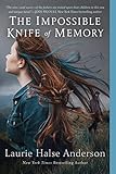 The Impossible Knife of Memory (English Edition) by 