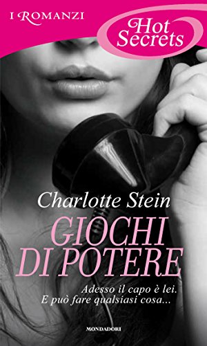 Charlotte Stein - Giochi di potere (2014)