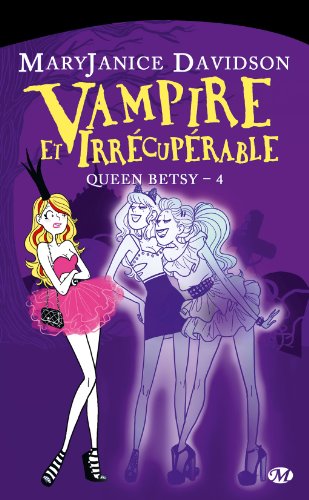 couverture de : Vampire et irr&eacute;cup&eacute;rable