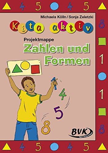 Kita aktiv Projektmappe Zahlen und Formen