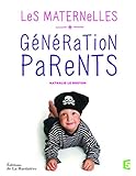 Génération parents : Les Maternelles