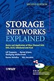 Image de Storage Networks Explained: Basics and Application of Fibre Channel SAN, NAS, iSCSI, InfiniBand and FCoE