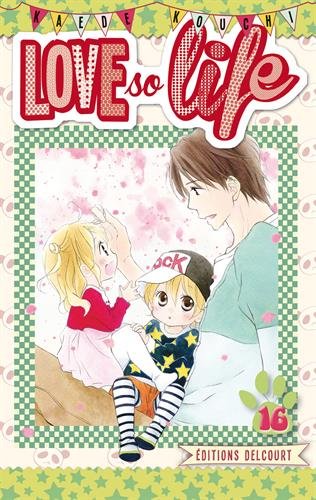 Love so life — Tome 16
