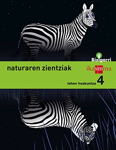 Natura zientziak Lehen Hezkuntza 4 Bizigarri