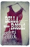 Cover zum Buch Bella Rossas anderes Glück