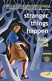 Image de Stranger Things Happen: Stories