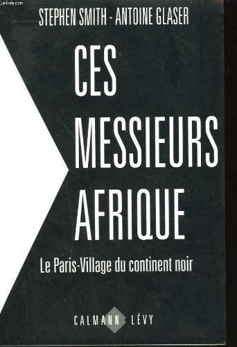 couverture de : Ces messieurs Afrique