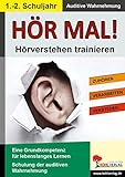 Hör mal! / Klasse 1-2: Hörverstehen trainieren im 1.-2. Schuljahr by 
