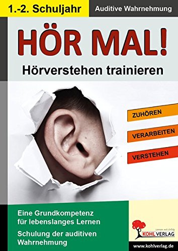 Hör mal! / Klasse 1-2: Hörverstehen trainieren im 1.-2. Schuljahr