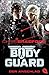 Bodyguard - Der Anschlag (Die Bodyguard-Reihe, Band 5) by