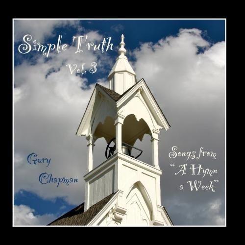 Preisvergleich Produktbild Simple Truth, Vol. 3 by Gary Chapman