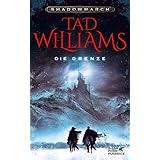 Shadowmarch / Shadowmarch 1:: Die Grenze: Sonderausgabe