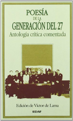 Poesia De La Generacion 27-Antog.Cri.Co. (Biblioteca Edaf)